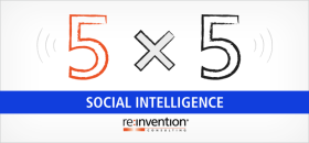 5×5: Implications of Social Intelligence